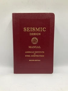 Seismic Design Manual 2nd Edition AISC American Institute of Steel Construction - Picture 1 of 20