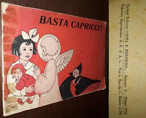 Basta Capricci!, Maria Cenci Soffiantini, prima 1°Ed. Vita e Pensiero 1938 - Foto 1 di 4