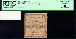 Rhode Island Colonial Note Fr#RI-268 May 22, 1777 $1/9 PCGS 25 *11 Known* - Picture 1 of 4