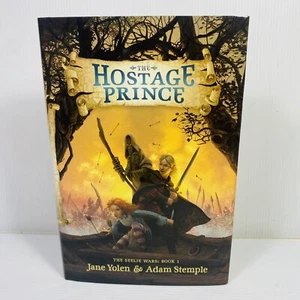 The Hostage Prince by Jane Yolem & Adam Stemple Hardcover 2013 1st Ed. Ex Lib. - Picture 1 of 8