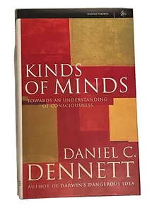 Kinds of Minds: Towards an Understanding of Co... by Dennett, Daniel C. Hardback - Picture 1 of 2