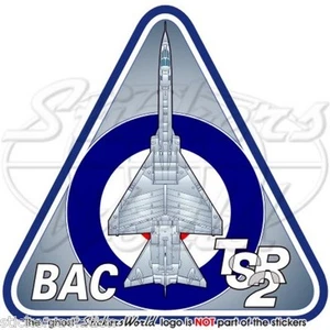BAC TSR.2 RAF TSR-2 Britannico Reale Aeronautica Militare UK Adesivi Sticker - Picture 1 of 1
