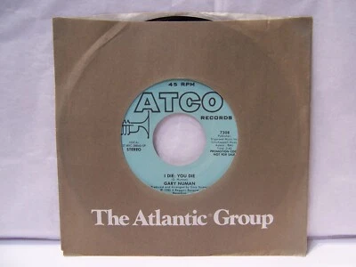 45 RPM  GARY NUMAN  I Die: You Die  1980 ATCO Promo  EX! - Image 1 of 3