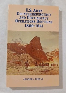 U.S. Army Counterinsurgency and Contingency Operations Doctrine 1860–1941 - Imagen 1 de 4
