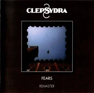 CLEPSYDRA : "Fears" (RARE CD) - Foto 1 di 2