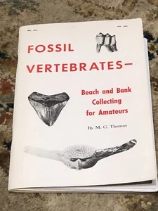 FOSSILE WIRBELTIERE: STRAND- UND BANKSAMMELN FÜR AMATEURE von M. C Thomas *neuwertig* - Bild 1 von 3