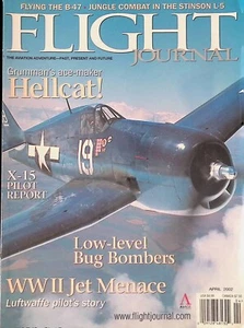 Flight Journal Magazine April 2002 Low Level Bug Bombers, Grumman's Hellcat - Picture 1 of 2