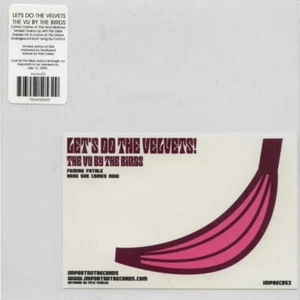 The Birds / Let's Do The Velvets! : The VU By The Birds / Vinyl / NEO-Psyche - Imagen 1 de 3