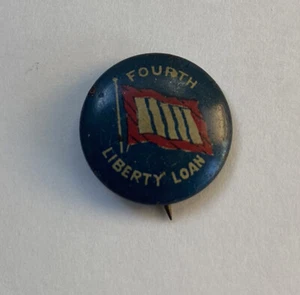 Préstamo de cuarta libertad 1918 de colección bonos de guerra de la Primera Guerra Mundial frente a casa botón de pin de 3/4 pulgadas - Imagen 1 de 4