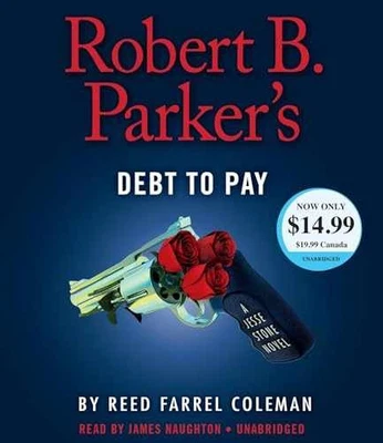 Robert B. Parker's Debt to Pay (A - Audio CD, by Coleman Reed Farrel - Good - Image 1 of 2
