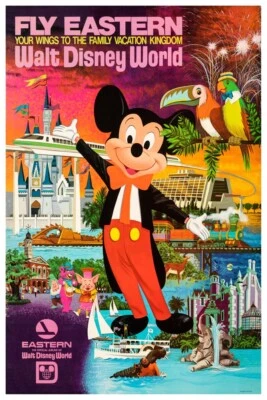 EASTERN AIRLINES - WALT DISNEY WORLD - POSTER - BUY ANY 2 GET ANY 1 FREE!!