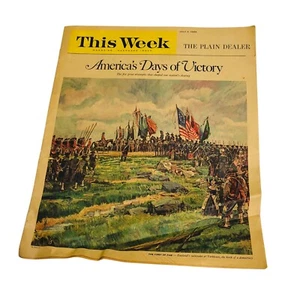 This Week Magazine July 4 1965 America's Days of Victory Thomas J Fleming Sempe - Picture 1 of 7