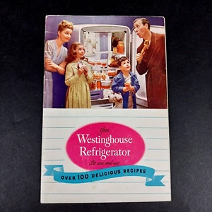 Vintage 1947 Westinghouse Refrigerator Care & User Manual Advert Recipe Booklet - Picture 1 of 7