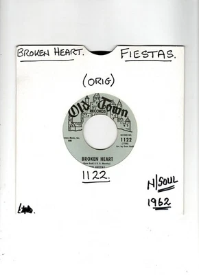 THE FIESTAS - BROKEN HEART / THE RAILROAD SONG. U.S.ORIG 1ST PRESS N/SOUL 7".VG+ - Image 1 of 2