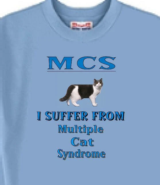 Camiseta para gato - MCS I sufro de síndrome de gato múltiple   Foto 1 de 1