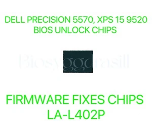 DELL PRECISION 5570, DELL XPS 15 9520, NO PASSWORD BIOS CHIP LA-L402P 4NDTC - Afbeelding 1 van 2
