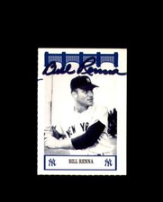 Bill Renna Signed 1992 Wiz The 50's New York Yankees Autograph