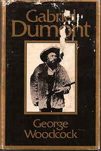 Gabriel Dumont, by George Woodcock (1975) - Picture 1 of 1