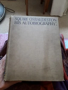 Squire Osbaldeston: Seine Autobiographie - herausgegeben von E D Cuming 1926 - Bild 1 von 8