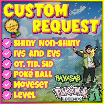🎮 Custom Pokemon Request | Legends ZA | Shiny / Non-Shiny | Ball • Level • OT • - Image 1 of 2