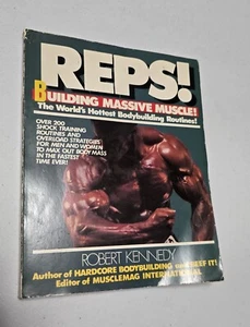 REPS! Building Massive Muscle 1985 ROBERT KENNEDY Bodybuilding STRONGMAN Weider  - Picture 1 of 12