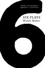 Six Plays 9781572843103 Mickle Maher - Free Tracked Delivery