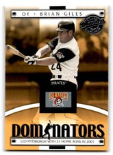 2001 Donruss Class of Dominators # DM-19 Brian Giles