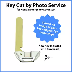 -Key Cut by Photo- Service for Honda Smart Security Emergency Insert Replacement - Picture 1 of 7