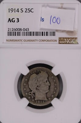 1914-S Barber Silver Quarter NGC AG-3 #8-043 - Image 1 of 2