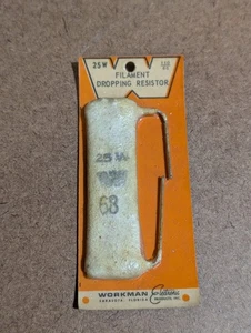 Vintage Workman 25W 68Ω Filament Dropping Resistor - NOS on Card - Röhrenradio - Bild 1 von 1