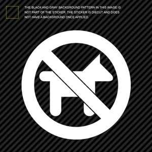 (2x) No Dogs Allowed Sticker Die Cut Decal Self Adhesive Vinyl pets animals #2 - Picture 1 of 1