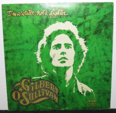 GILBERT O' SULLIVAN I'M A WRITER NOT A FIGHTER (VG+) SW-95189 LP VINYL RECORD - Image 1 of 4