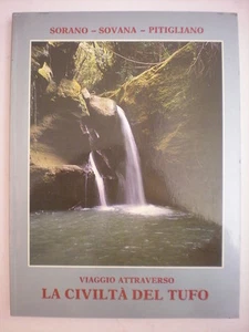 SORANO SOVANA PITIGLIANO REISE DURCH DIE ZIVILISATION DES TUFFSTEINS - Bild 1 von 1