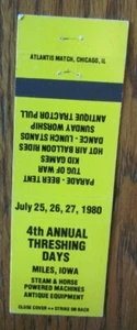 FARM RELATED: 4th ANNUAL THRESHING DAYS (MILES, IOWA) MATCHBOOK MATCHCOVER -F8 - Picture 1 of 1