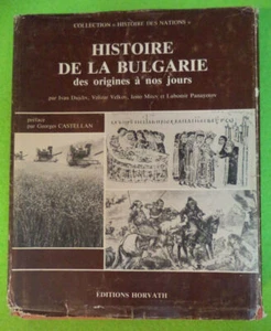 Book libro HISTOIRE DE LA BULGARIE DES ORIGINES A NOS JOURS francese 1977 (L25) - Foto 1 di 1
