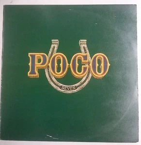 Poco Seven LP UK 1974 Label Epic Amarillo - Foto 1 di 1