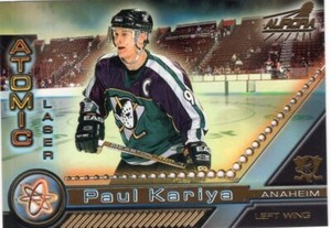 Paul Kariya 1999 Pacific Aurora "Atomic Laser" #1 Anaheim Ducks