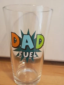 Dad Fuel novelty Pint Glass - Picture 1 of 3