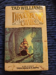 THE DRAGONBONE CHAIR Book 1 Memory, Sorry & Thorn Tad Williams 1988 1st Ed. BCE - Foto 1 di 8