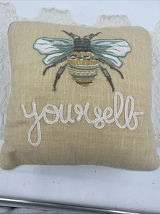 Pier 1 Bee Yourself Embroidered Throw Pillow 12 x 12” Zip Tan Cottage Core Chic - Picture 1 of 3