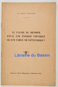 Le fluide de Mesmer est-il une énergie physique ou force métapsychique ? 1935 - Imagen 1 de 4