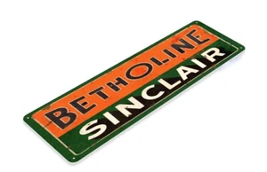 BETHOLINE SINCLAIR TIN SIGN OIL GAS REFINING KANSAS STATION PUMP 6x18 inch - Picture 1 of 1