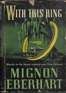 Mit diesem Ring - MIgnon Eberhart, HBDJ, Erstausgabe, gut, 1941 Mystery - Bild 1 von 1