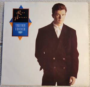 Rick Astley "Together Forever / I'll Never Set You Free" VG+ /VG+ - Picture 1 of 4