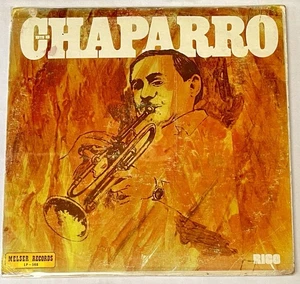 Chaparro Y Su Orquesta – Este Es Chaparro - Salsa Guaguanco - Melser - Picture 1 of 4