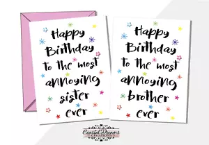 "Divertida tarjeta de hermano ""Feliz cumpleaños a la hermana/hermano más molesta de todos los tiempos"" - Imagen 1 de 5