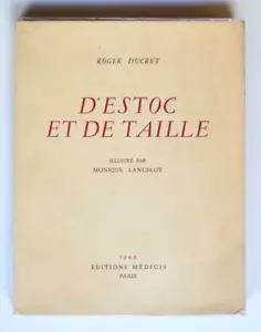 D'ESTOC ET DE TAILLE, Roger DUCRET Escrime, Éd° originale limitée n° 47/325 ex. - Picture 1 of 4
