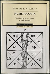 Leonard R. N. Ashley - NUMEROLOGIA - Mondadori - Foto 1 di 12