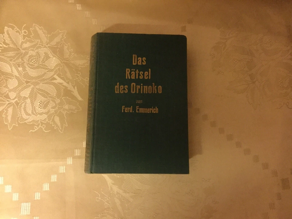 Ferdinand Emmerich Das Rätsel des Orinoko Gustav Weise Verlag - Bild 1 von 1