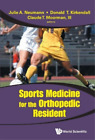 Julie Neumann Sports Medicine For The Orthopedic Resident (Copertina Rigida)
